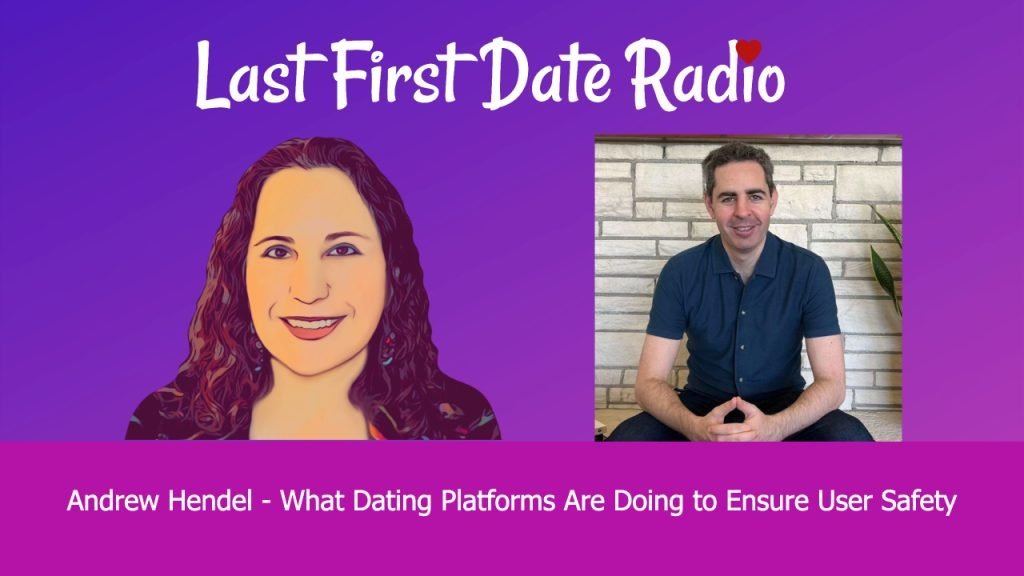 What Dating Platforms Are Doing to Ensure User Safety