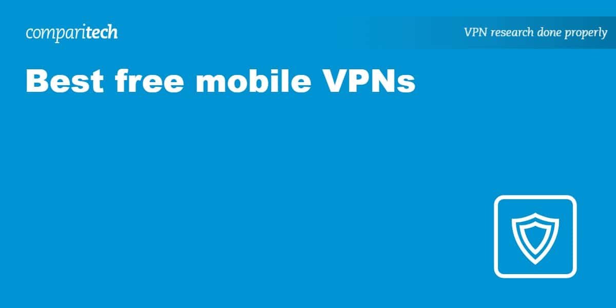 Best free mobile VPNs in 2024