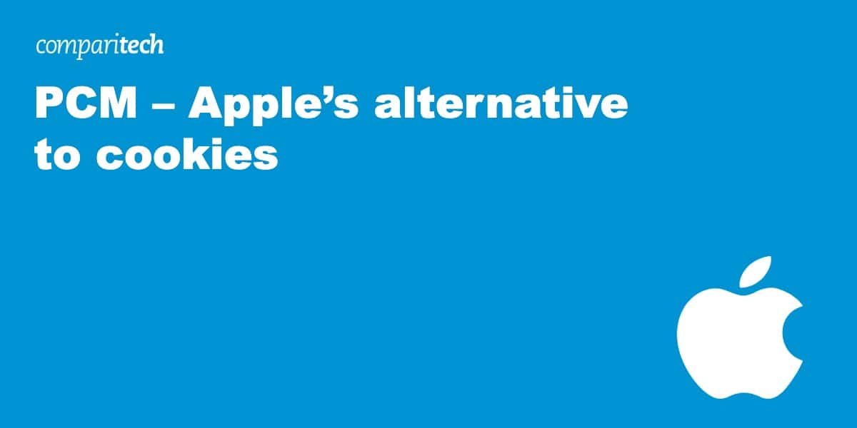 PCM (Apple’s alternative to cookies) – Everything you need to know