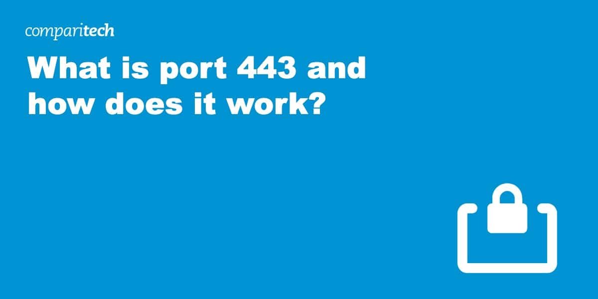 What is port 443 and how does it work?