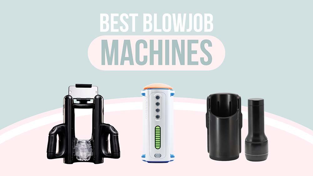 19 Best Blowjob Machines 2024, REALLY Tested! [Video Reviews]