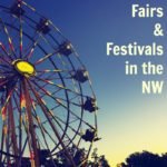 <div>Fairs & Festivals in the Pacific Northwest: Puget Sound</div>