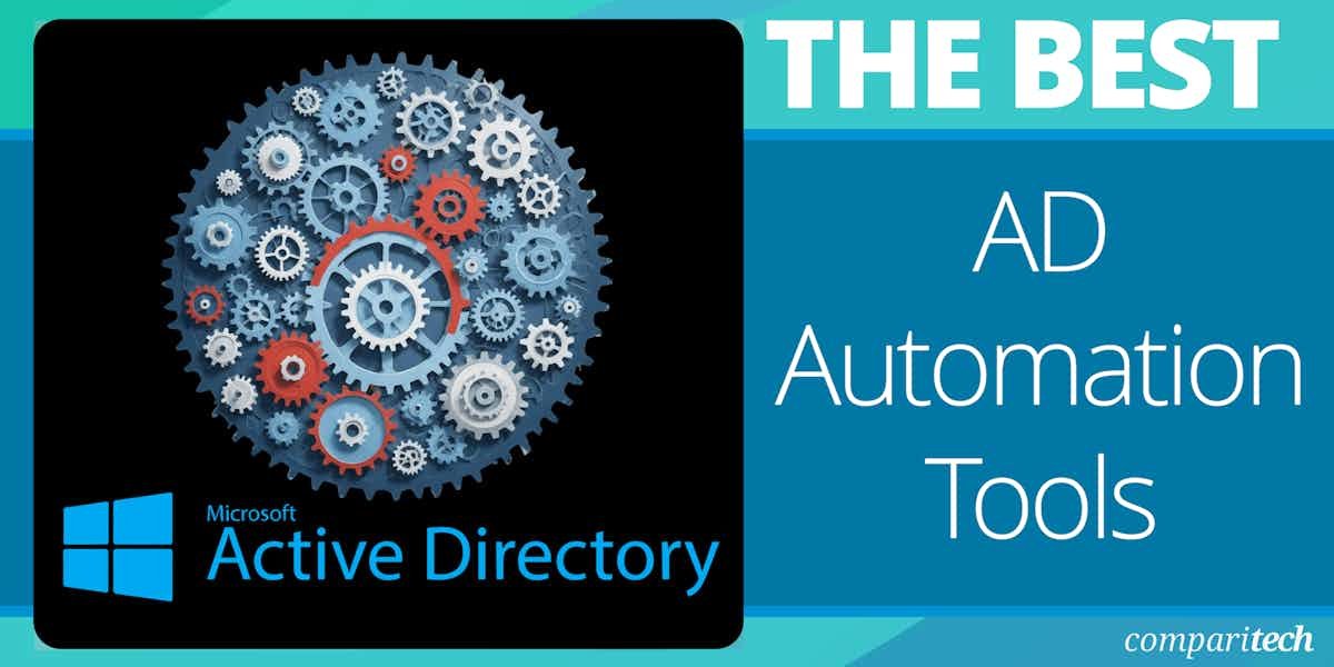 The Best Active Directory Automation Tools