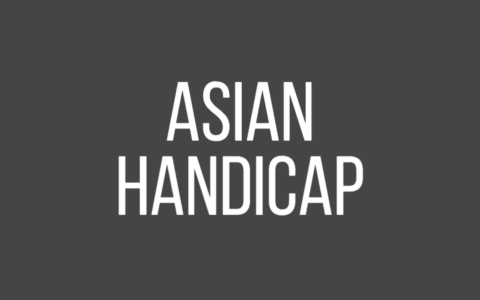 Asian Handicap | Complete Guide To AH Betting Markets