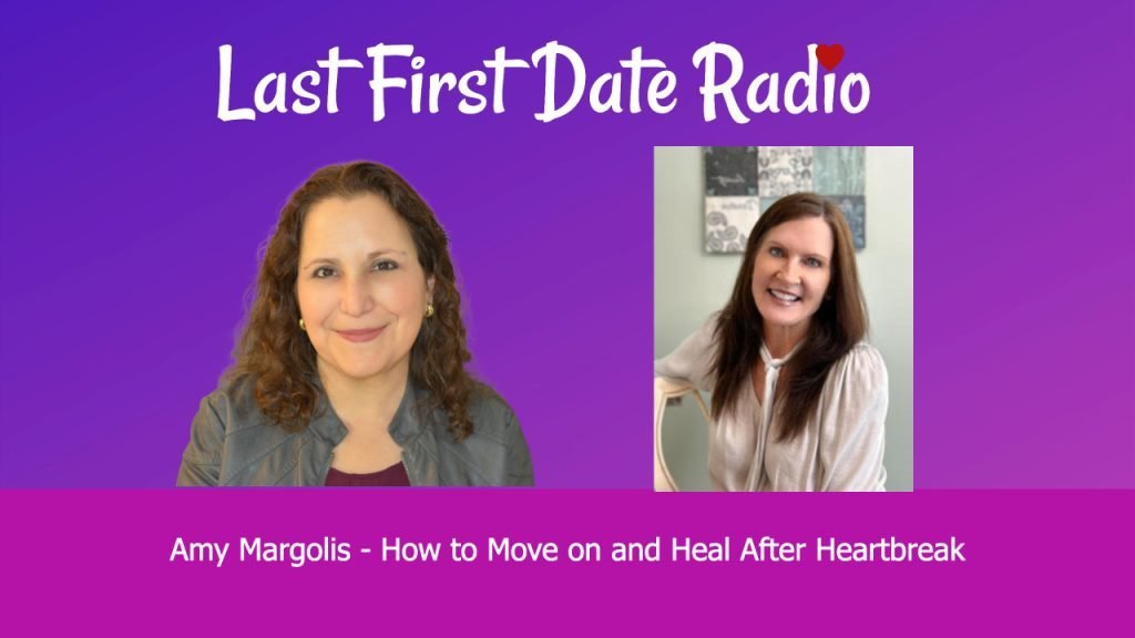 How to Move on and Heal After Heartbreak (Podcast)