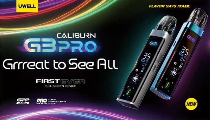 UWELL CALIBURN G3 PRO: The Future of Vaping with Full-Screen Brilliance