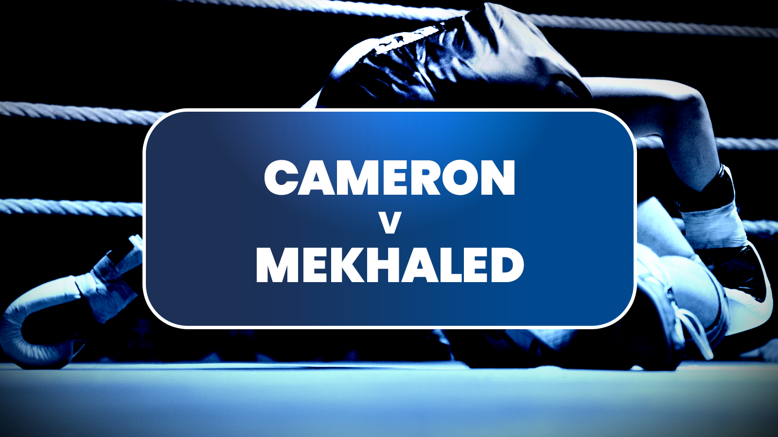 Cameron vs Mekhaled Predictions: Chantelle finally takes centre stage