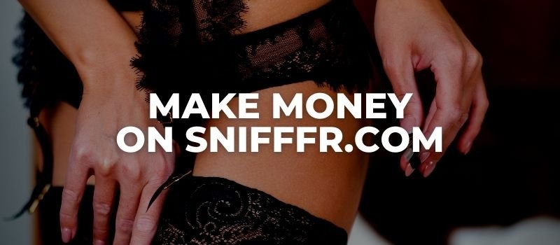 How To Make Money on Snifffr (My Review)