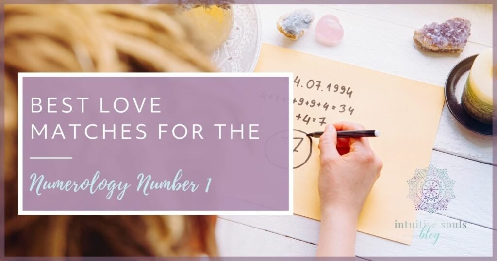 Numerology Love Compatibility – Best Matches for Number 1