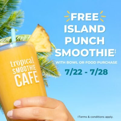 Saturday Freebies – Free Island Punch Smoothie at Tropical Smoothie Cafe