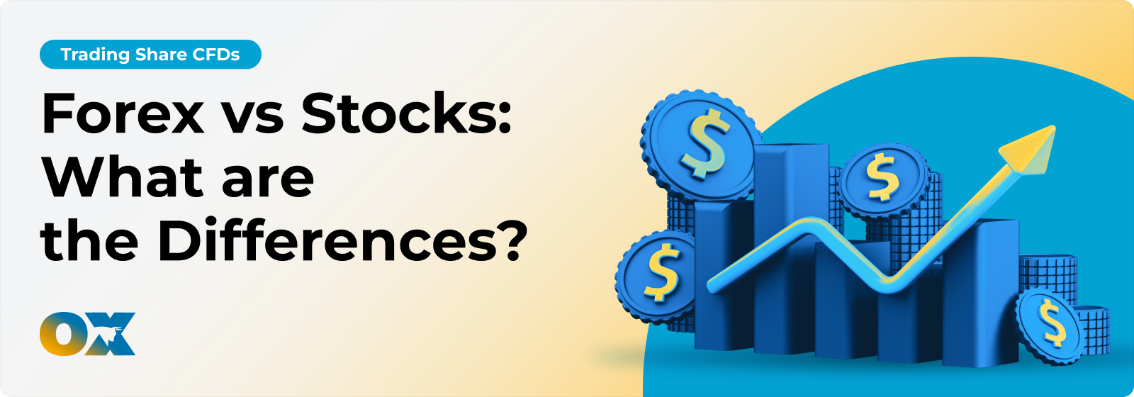 Forex vs. Stocks: 12 Key Differences Every Trader Must Know 