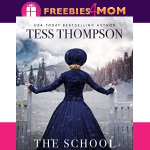 📚Free Historical Romance eBook: The School Mistress ($5.99 value)📚