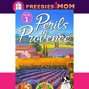 🍇Free Mystery eBook: Perils in Provence ($3.99 value)