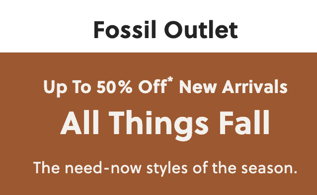 Fossil Canada Sale: Save up to 50% off New Arrivals + Outlet Styles up to 70% off