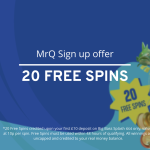 MrQ Sign Up Offer | Claim 20 free spins In Aug 2024