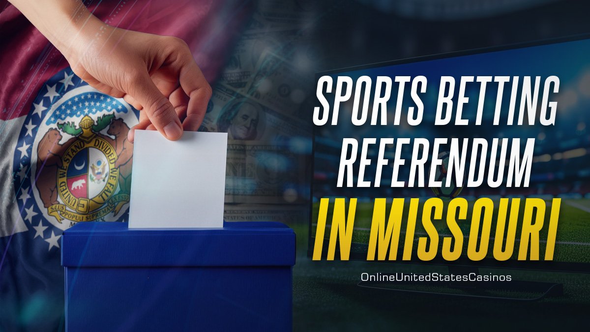 Missouri Adds Sports Betting Proposal to November Ballot