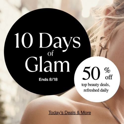 <div>Macy’s 10 Days of Glam Sale | 50% Off Beauty, Skincare, & MORE! See Today’s Deals!</div>