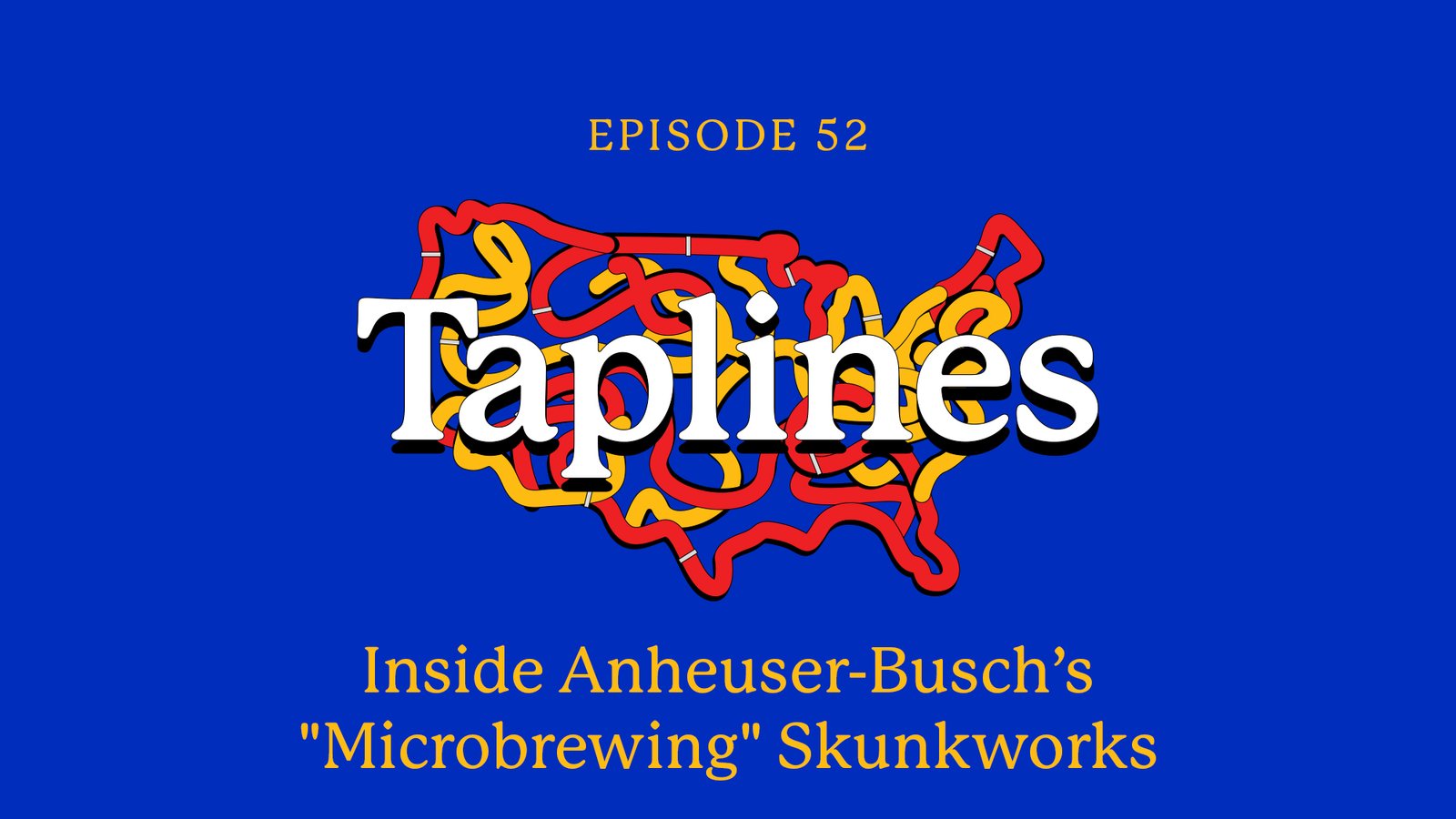 Taplines: Inside Anheuser-Busch’s ‘Microbrewing’ Skunkworks