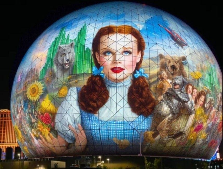 Vegas Sphere to Pay $80M to Bring Dorothy Home