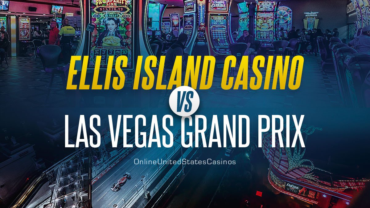 Ellis Island Casino Pursues Lawsuit Against Las Vegas GP