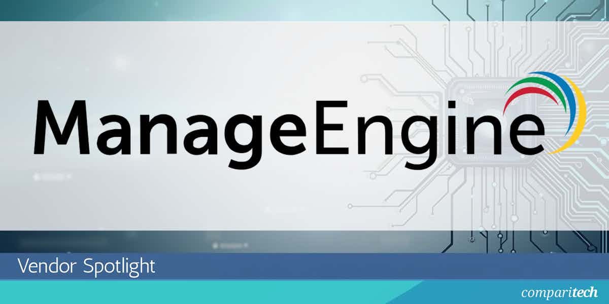 Vendor Spotlight: ManageEngine