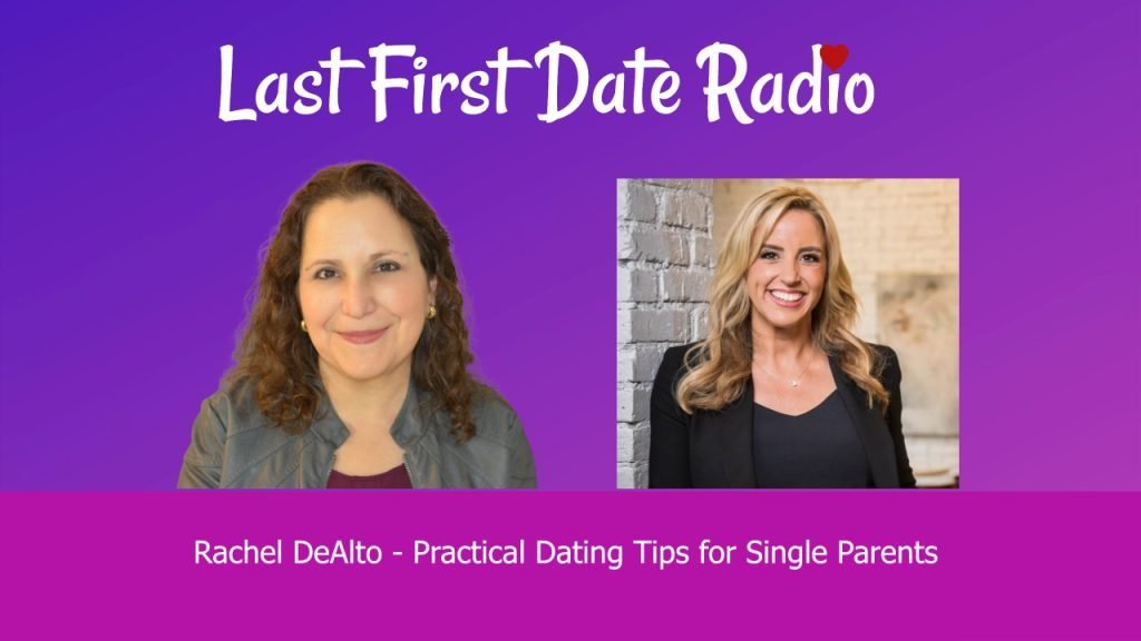 Practical Dating Tips for Single Parents 