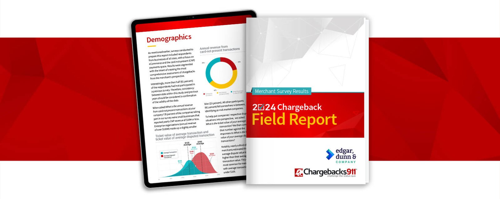 The 2024 ‘Chargeback Field Report’ is Here!