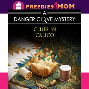 🧶Free Mystery eBook: Clues in Calico ($5.99 value)🧶