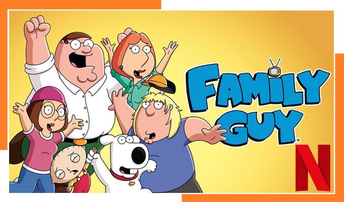 Watch Family Guy on Netflix in 2024 from Anywhere