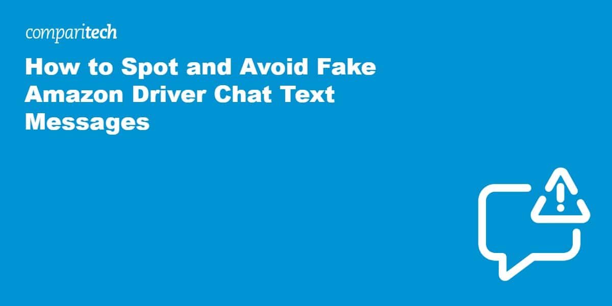 How to Spot and Avoid Fake Amazon Driver Text Messages