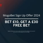 MogoBet Sign Up Offer: Bet £10, get £30 in Oct 2024