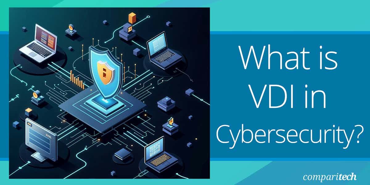 What is VDI in Cybersecurity?