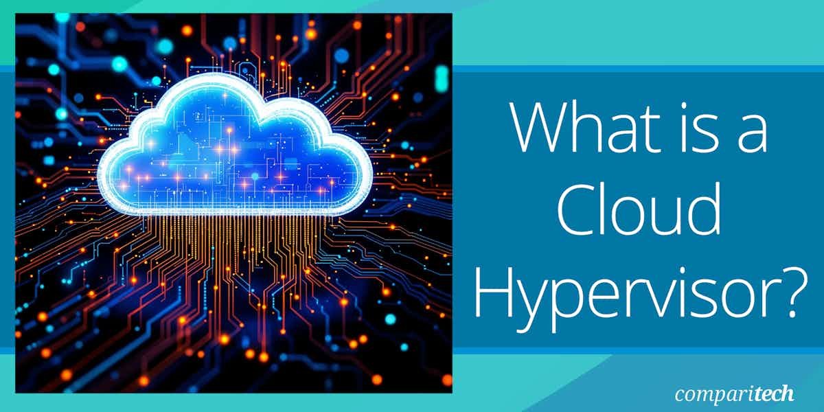 What is a Cloud Hypervisor?