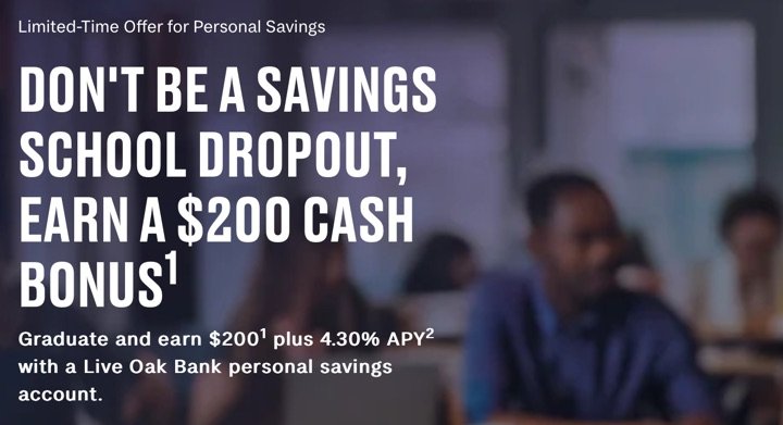 Live Oak Bank $200 Bonus on $20,000 Deposit (New and Existing Customers)