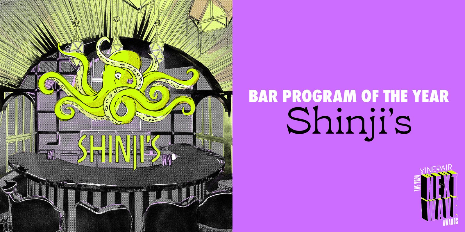 Next Wave Awards Bar Program of the Year: Shinji’s