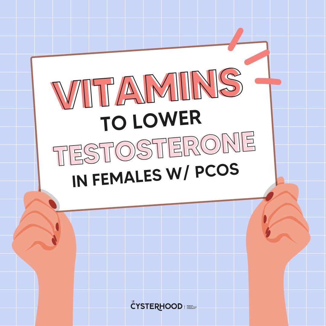 7 Vitamins To Lower Testosterone In Women with PCOS