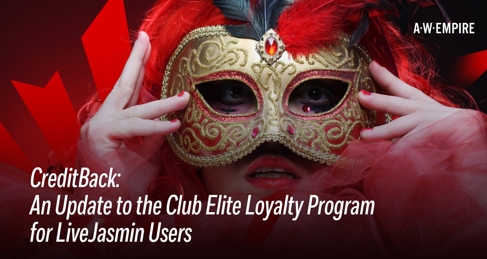 CreditBack: An Update to the Club Elite Loyalty Program for LiveJasmin Users