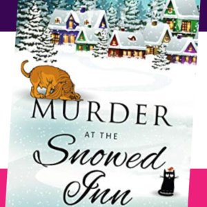 ❄️Free Christmas eBook: Murder at the Snowed Inn ($3.99 value)❄️