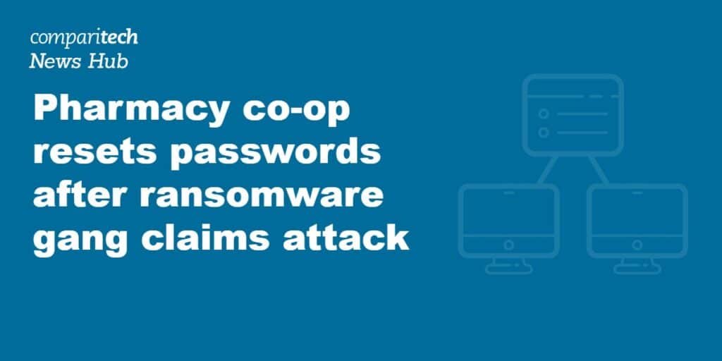 American Associated Pharmacies resets all user passwords after ransomware gang claims responsibility for cyber attack