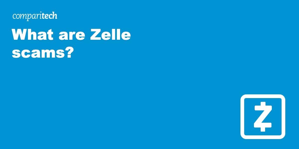 What are Zelle scams? (and how to avoid them)