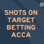 Shots on target betting accumulator: More of the same for set piece strugglers