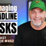 Managing Headline Risk | Podcast Episode #462