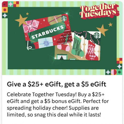 Starbucks Canada Promotions: Purchase a $25 eGift Card and Get a $5 eGift Card Today Only